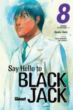 SAY HELLO TO BLACK JACK 08 (COMIC) ***PRECIO ESPECIAL***