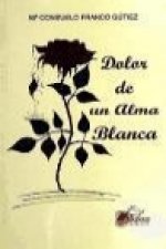 Dolor de una dama blanca