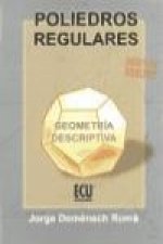 Poliedros regulares : geometrí descriptiva