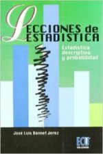 Lecciones de estadística : estadística descriptiva y probabilidad