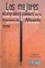 Los mejores relatos juveniles de la provincia de Alicante : primer concurso