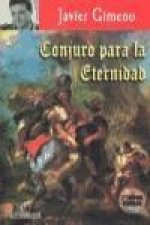 Conjuro para la eternidad