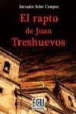 El rapto de Juan Treshuevos