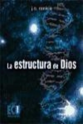 La estructura de Dios
