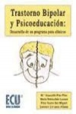 Trastorno bipolar y psicoeducación : desarrollo de un programa para clínicos