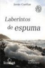 Laberintos de espuma