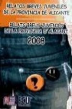 Los mejores relatos breves juveniles de la provincia de Alicante 2008