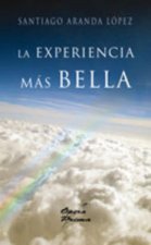 La experiencia más bella