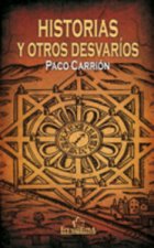 Historias y otros desvaríos