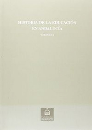 HISTORIA DE LA EDUCACION EN ANDALUCIA. V