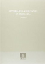 HISTORIA DE LA EDUCACION EN ANDALUCIA. V