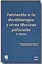 Iniciación a la dactiloscopia y otras técnicas policiales