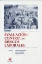Evaluación y control de riesgos laborales