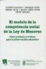 El modelo de la competencia social de la Ley de menores