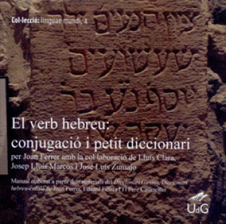El verb hebreu : conjugació i petit diccionari
