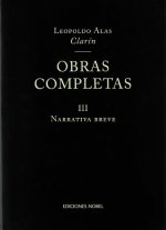 Obras completas de Clarín III. Narrativa breve