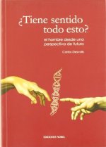 ?Tiene sentido todo esto?