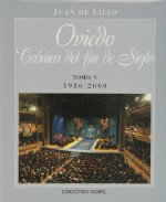 Oviedo : crónica del fin de siglo (1986-2000)