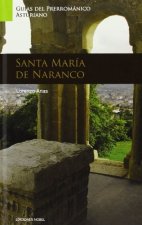 ARTE PRERROMANICO SANTA MARIA DE NARANCO