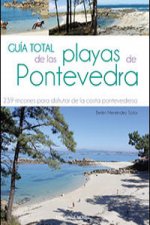 Guía total de las playas de Pontevedra : 239 rincones para disfrutar de la costa pontevedresa