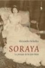 Soraya. La princesa de los ojos tristes