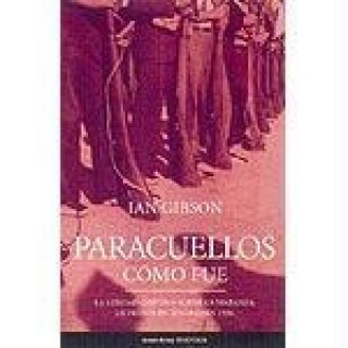 Paracuellos, cómo fue : la verdad objetiva sobre la matanza de presos en Madrid en 1936