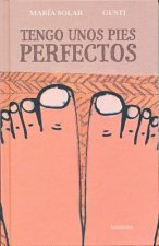 Tengo unos pies perfectos