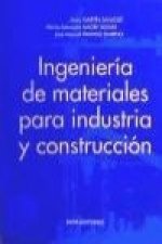 Ingeniería de materiales para industria y construcción