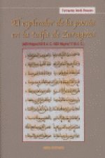 El esplendor de la poesía en la Taifa de Zaragoza (409 Hégira/1018 d.C.-503 Hégira/1110 d.C.)