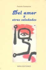 Del amor y otras soledades