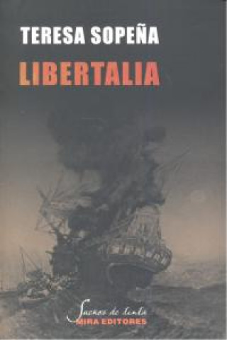 Libertalia : una utopía pirata en el Índico