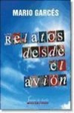 Relatos desde el avión