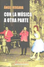Con la música a otra parte