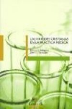 Las virtudes cristianas en la práctica médica
