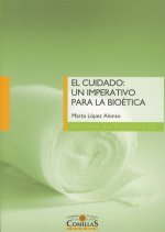 El cuidado : un imperativo para la bioética. Relectura filosófico-teológica desde la epiméleia