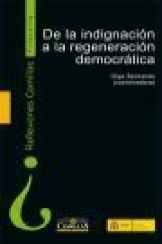 De la indignación a la regeneración democrática