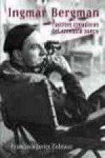 Ingmar Bergman : fuentes creadoras del cineasta sueco