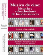 Música de cine : historia y coleccionismo de bandas sonoras