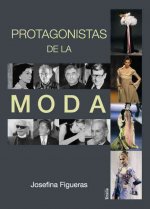 Protagonistas de la moda