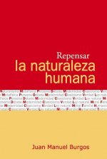 Repensar la naturaleza humana