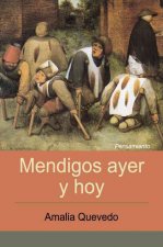 Mendigos ayer y hoy