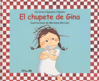 El Chupete de Gina = Chupete de Gina