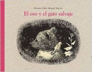 El oso y el gato salvaje