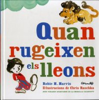 Quan rugeixen els lleons