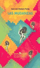 Las mudanzas (1999-2000)