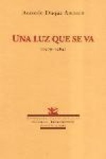 Una luz que se va (1979-1984)