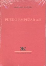 PUEDO EMPEZAR ASI