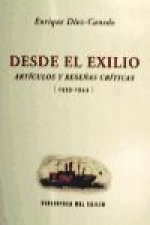DESDE EL EXILIO