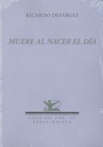MUERE AL NACER EL DIA