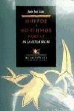 Nuevos y novísimos poetas : en la estela del 68